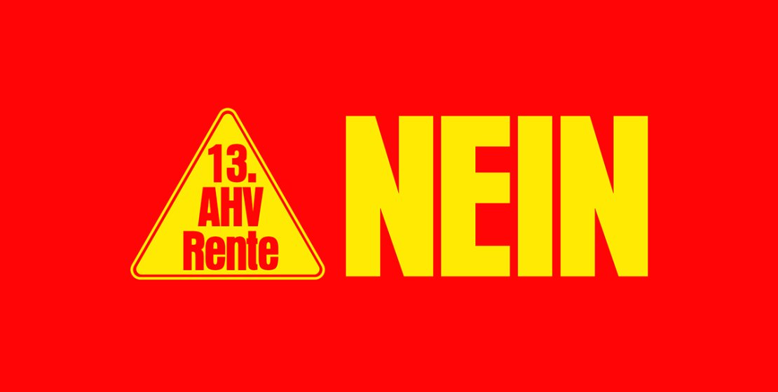 NEIN zur Initiative fĂĽr eine 13. AHV-Rente